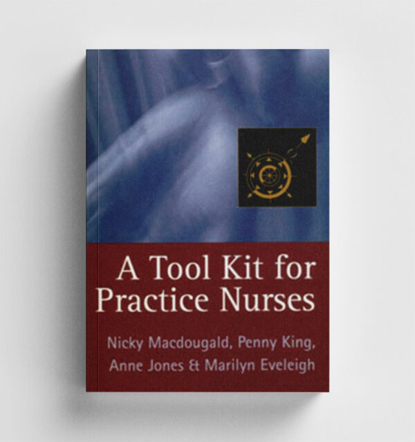 A Tool Kit for Practice Nurses