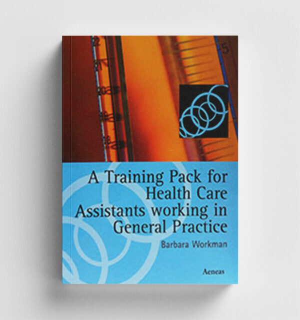 A Training Pack for HCAs working in General Practice