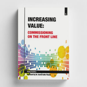 Increasing Value: Commissioning on the front line