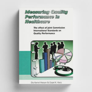 Measuring Quality Performance in Healthcare; the effect of Joint Commissioning International Standards on Quality Performance