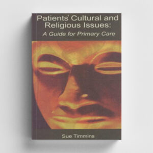 Patient's Cultural and Religious Issues: A Guide for Primary Care