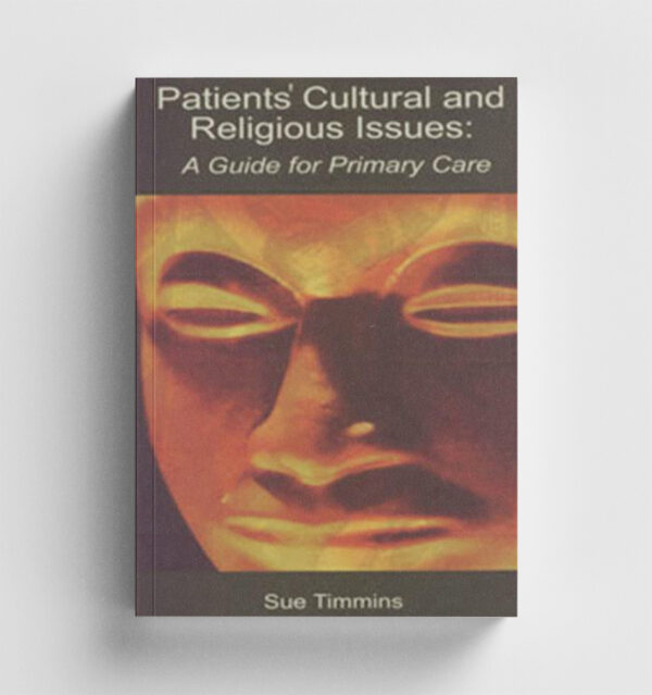 Patient's Cultural and Religious Issues: A Guide for Primary Care