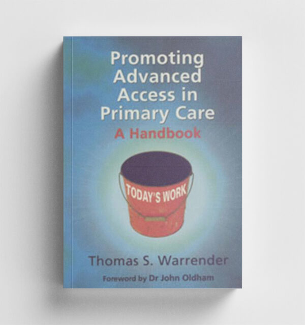 Promoting Advanced Access in Primary Care